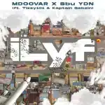 Mdoovar & Sbu YDN - iLyf ft. Tizzy 101 & Kaptain Gebzin