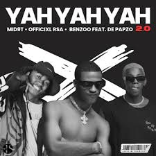 Mid9t - Yah Yah Yah 2.0 ft. Officixl RSA, Benzoo & De Papzo
