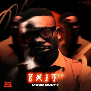 Mood Dusty - Exit EP