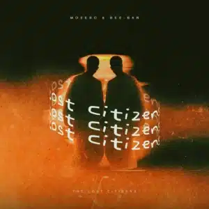 ALBUM: Mosebo & Bee-Bar - The Lost Citizens