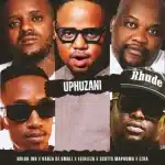 Ndloh Jnr & Kabza De Small - Uphuzani ft. Leehleza, Scotts Maphuma & Ezra