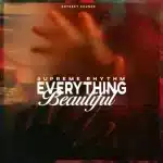 ALBUM: Supreme Rhythm - Everything Beautiful ALBUM: Supreme Rhythm - Everything Beautiful