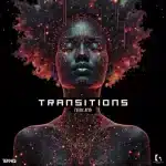 TekniQ - Transitions (Future Afro) EP TekniQ - Transitions (Future Afro) EP