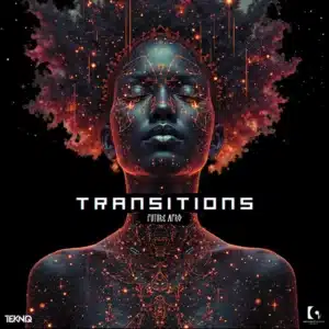 TekniQ - Transitions (Future Afro) EP