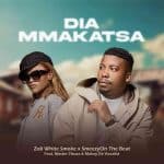 Zoli White Smoke & SmeezyOn The Beat – Dia Mmakatsa ft. Master Chuza & Makay De Vocalist