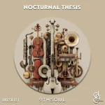 9thSoul – Nocturnal Thesis EP