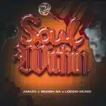 Amaza, Smash SA & Locco Musiq - Soul Within ft. Tebza da Guitar Amaza, Smash SA & Locco Musiq - Soul Within ft. Tebza da Guitar
