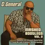 D.General - Mashed Bootleg Vol. 2 D.General - Mashed Bootleg Vol. 2