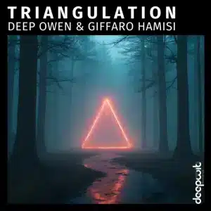 Deep Owen & GIFFARO HAMISI - Triangulation EP