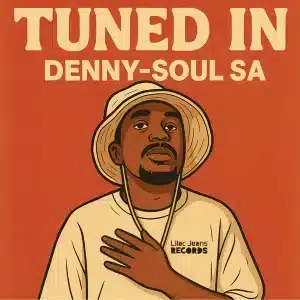 Denny-Soul SA - Tuned In EP