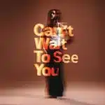 Dwson & Unwnd - Cant Wait To See You