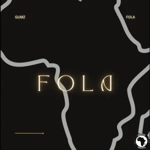 Gumz - Fola (Original Mix)