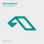Karyendasoul - Oh, Hello EP Karyendasoul - Oh, Hello EP