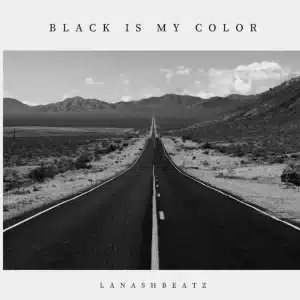 Lanash Beatz - Black Is My Color EP