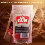 Loony Q, Jay Maester & Tranquillo – Six Gun