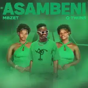 MBzet & Q Twins - Asambeni