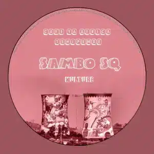 Sambo Sq & Cafe Ya Africa Tshipembe - Kulture