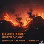 Sibusiso Ketile, Sawce Dj Fuego SA & DeeNostalgic – Black Fire (Nostalgic Mix)
