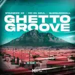 Starseed XO, Vic Da Soul & QubiqueSmall - Ghetto Groove Starseed XO, Vic Da Soul & QubiqueSmall - Ghetto Groove