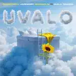 Thukuthela, Jazzworx & Babalwa M – uValo ft. Dlala Thukzin