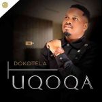 UQoqa & Mjolisi – Isimo sasekhaya