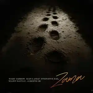 Wade Yarrow, Icon Lamaf & INNOVATIVE DJz - Zama ft. Mazet & Alberto Jr