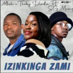 Thoby Dladla & Mluh - Inkinga Zami ft. SG Musiq