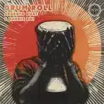 Argento Dust & Dankie Boi – Drum Roll