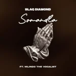 Blaq Diamond - SOMANDLA ft. Mlindo The Vocalist