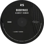 Buddynice – Almost Human