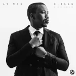 C-Blak – At War ft. Coolkruger