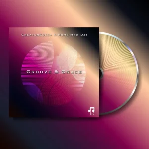 CreatunEdeep & Home-Mad Djz - Groove & Grace