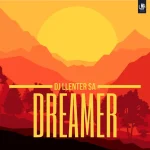 DJ Llenter SA - Dreamer EP