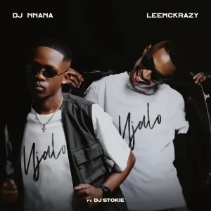 DJ Nnana & LeeMcKrazy - Njalo Njalo ft. DJ Stokie