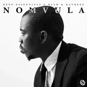 Deep Essentials, C-Blak & KayDeep - Nomvula