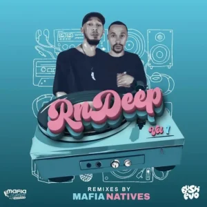 Mafia Natives - RnDeep Vol.1 (Rhythm n Deep) EP