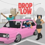 Meneer Cee & Dinky Kunene - Drop It Low ft. DJ Ranie Meneer Cee & Dinky Kunene - Drop It Low ft. DJ Ranie