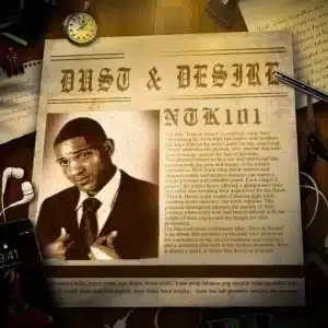 NTK101 - Dust & Desire Album