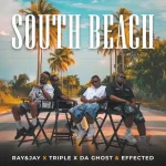 Ray&Jay, Triple X Da Ghost & Effected - South Beach EP Ray&Jay, Triple X Da Ghost & Effected - South Beach EP
