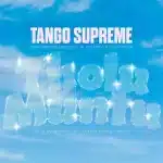 Tango Supreme, ShennyDaDeejay & Candy Flow RSA – Tholumuntu ft. CowBoii & Uncool MC
