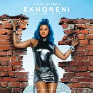 Babes Wodumo, Lelowhatsgood & Unkle Ken - Ekhoneni ft. Madanon & Rifle Deep