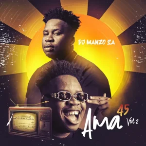 DJ MANZO SA - AMA 45, Vol.2 EP