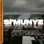 DJ Mydowa – Si’Munye ft. Musiqal Stylist