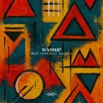 DJEFF, Homeboyz & MASSALA - WASSUP (Extended Mix) DJEFF, Homeboyz & MASSALA - WASSUP (Extended Mix)