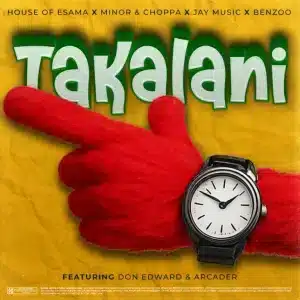 House Of ESAMA, MINOR & Choppa, Jay Music & Benzoo - Takalani