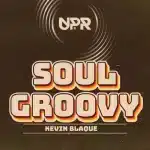 Kevin BlaQue – Soul Groovy EP