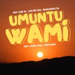 King Tone SA, Josh Deman & BanzoSinas SA - Umuntu wami ft. Casey Ntuli & Sesh Onice
