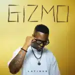 Latique - Gizmo