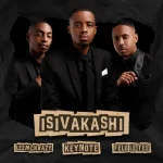 LeeMcKrazy, Keynote & Felo Le Tee – isiVakashi LeeMcKrazy, Keynote & Felo Le Tee – isiVakashi