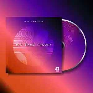 Mafia Natives - Big Bang Theory EP